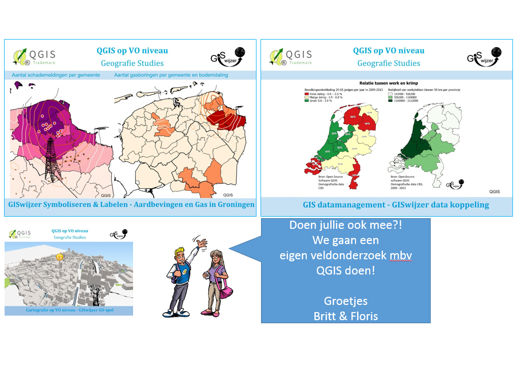 

1 t/m 3 delen uit de QGIS op VO reeks. Leuker en eenvoudiger kan het niet!